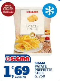 Il Punto Sigma Sigma patate prefritte stick offerta