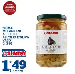 Il Punto Sigma Sigma melanzane a filetti all'olio d'oliva offerta