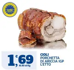 Il Punto Sigma Cioli Porchetta di Ariccia IGP offerta