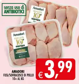 Decò Local Amadori fusì/sovra cosce di pollo 10+ offerta