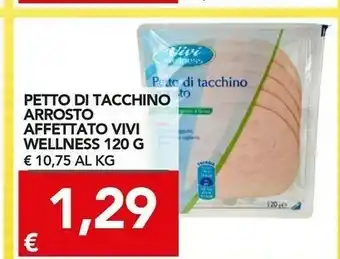 TuoDi Petto di tacchino arrosto 120 g(ml) offerta