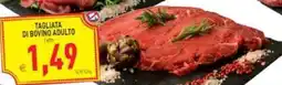 Iperfamily Tagliata di bovino adulto offerta