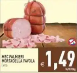Iperfamily Mec Palmieri Mortadella Favola offerta