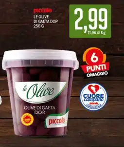 Supermercati Piccolo Piccolo Le Olive di Gaeta D.O.P. offerta