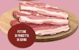 Supermercati EffePiù Fettine di pancetta di suino offerta