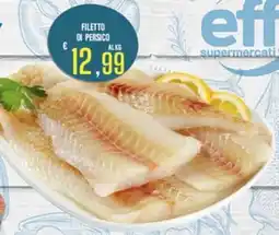 Supermercati EffePiù Filetto di persico offerta