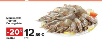 Carrefour Mazzancolle offerta