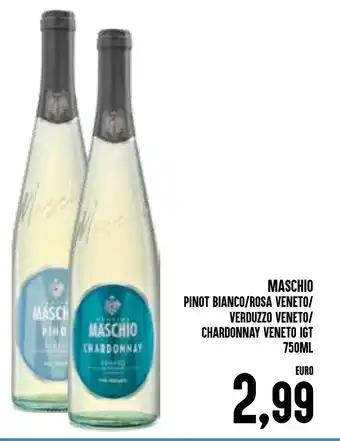 Maschio Pinot Bianco/Rosa Veneto/Verduzzo Veneto/Chardonnay Veneto IGT