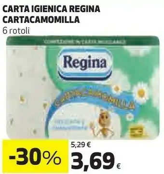 Ipercoop Regina carta igienica carta camomilla offerta