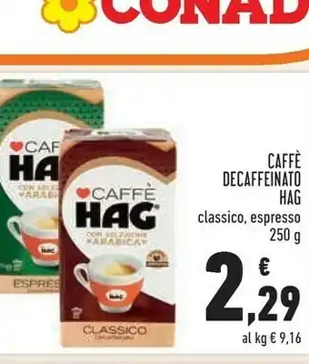 Conad Caffè classico 250 g(ml) offerta