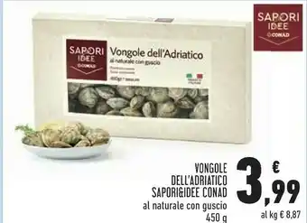 Conad Superstore Conad sapori & idee vongole dell'adriatico al naturale con guscio offerta