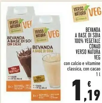 Conad Superstore Conad bevanda a base di soia 100% vegetale verso natura veg con calcio e vitamine offerta