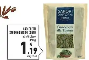 Conad Superstore Sapori & dintorni conad gnocchetti alla tirolese offerta