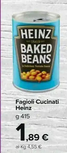 Carrefour Market Heinz fagioli cucinati offerta
