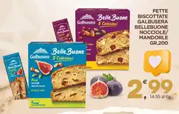 Eurospar Fette biscottate Galbusera BelleBuone Nocciole/Mandorle offerta