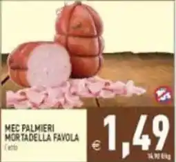 Pim Supermercati Mec Palmieri Mortadella Favola offerta
