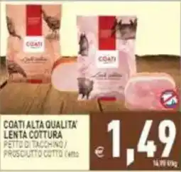 Pim Supermercati Coati alta qualità lenta cottura petto di tacchino/ prosciutto cotto offerta