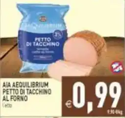 Pim Supermercati Aia Aequilibrium Petto di Tacchino al Forno offerta