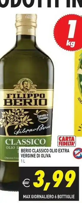 Pim Supermercati Filippo berio berio classico olio extra vergine di oliva 1000 ml offerta