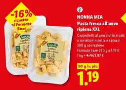 Lidl NONNA MIA Pasta fresca all'uovo ripiena XXL offerta