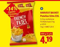 Lidl HARVEST BASKET Patatine fritte XXL offerta