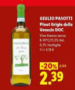 Lidl Giulio Pasotti Pinot Grigio delle Venezie DOC offerta