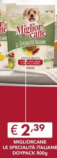 Maxi Supermercati Miglior cane Le specialità italiane offerta