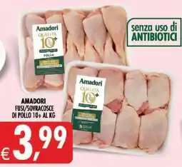 Deco Iperstore Amadori fusi/sovracosce di pollo offerta
