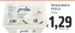 Paghi Poco Stracciatella Perla offerta