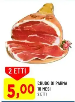 DPiù Crudo di Parma offerta