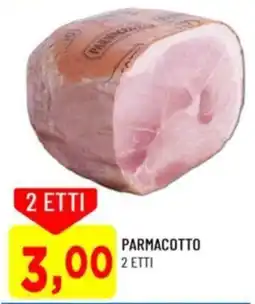 DPiù Parmacotto offerta