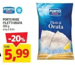 DPiù Porto Rose Filetti di Orata offerta