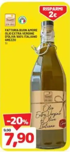 DPiù Fattoria Buon Amore Olio Extra Vergine d'Oliva 100% Italiano offerta