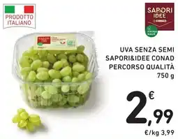 Spazio Conad Uva senza semi Sapori&Idee Conad offerta