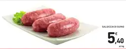 Spazio Conad Salsiccia di suino offerta