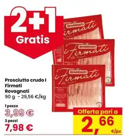 Eurospar Prosciutto Crudo i Firmati offerta