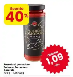 Eurospar Passata di pomodoro Potere al Pomodoro Garofalo offerta