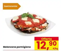Eurospar Melanzane parmigiana offerta
