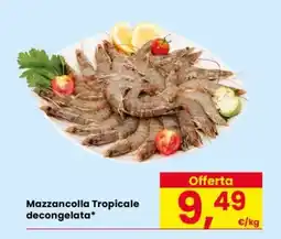 Eurospar Mazzancolla Tropicale decongelata offerta