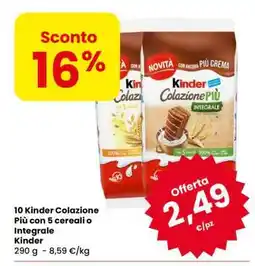 Eurospar 10 Kinder Colazione Più con 5 cereali o Integrale offerta