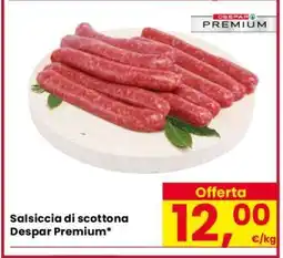 Eurospar Salsiccia di scottona Despar Premium offerta