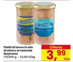 Eurospar Filetti di tonno in olio di oliva o al naturale Nostromo offerta