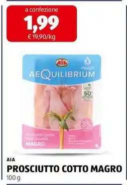 ALDI AIA PROSCIUTTO COTTO MAGRO offerta