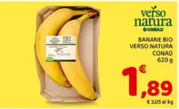 Conad BANANE BIO VERSO NATURA CONAD 620 g offerta
