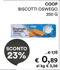 Coop COOP BISCOTTI OSWEGO 250 G offerta