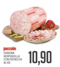 Supermercati Piccolo piccolo Signora Mortadella con Pistacchi offerta