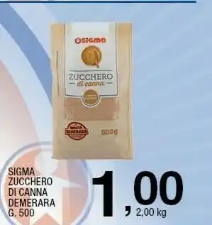 Sigma Sigma zucchero di canna demerara offerta