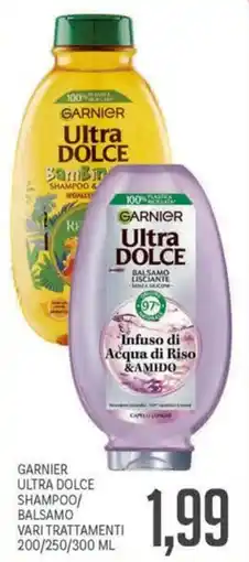 Supermercati Piccolo Garnier Ultra Dolce Shampoo/Balsamo offerta
