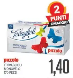 Supermercati Piccolo Tovaglioli piccolo offerta
