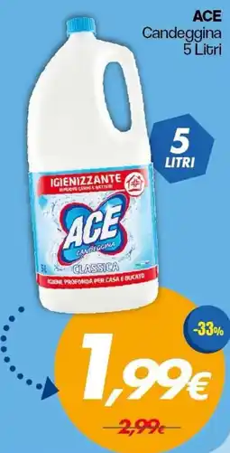 Franzy's ACE Candeggina Classica offerta